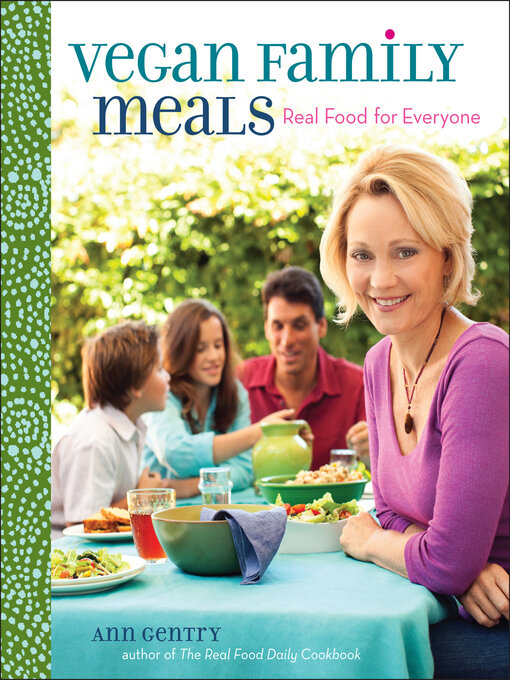 Title details for Vegan Family Meals by Ann Gentry - Available